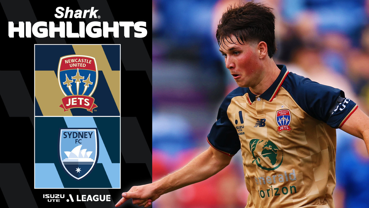Newcastle Jets v Sydney FC – Shark Highlights | Isuzu UTE A-League